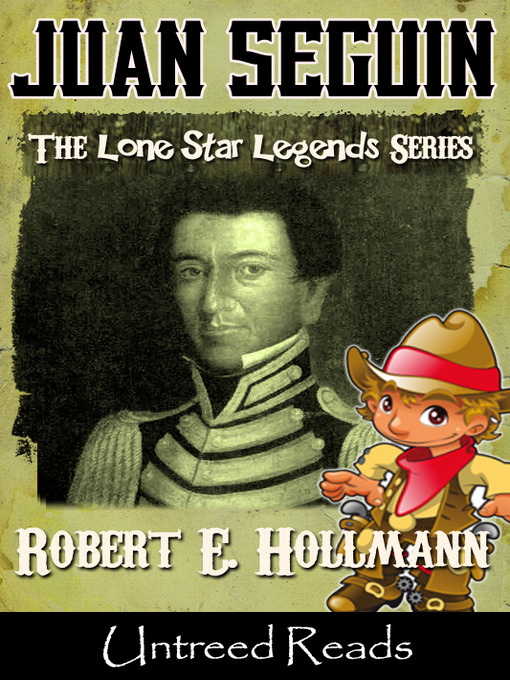 Title details for Juan Seguin by Robert E. Hollmann - Available